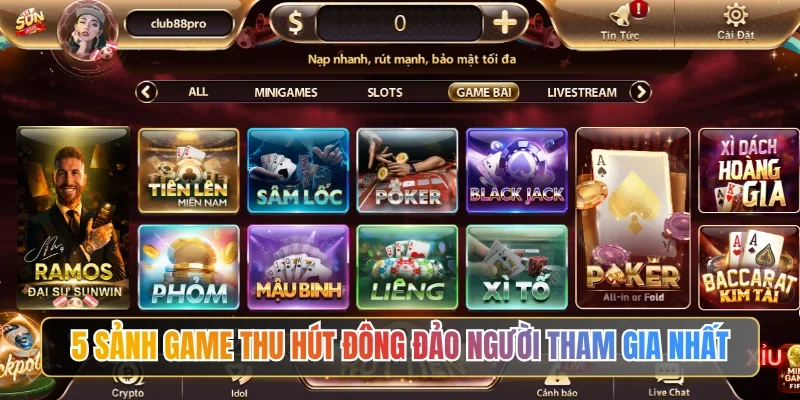 Điểm danh 5 sảnh game thu hút đông đảo người tham gia nhất