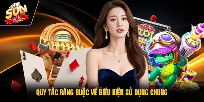 Quy tắc ràng buộc về điều kiện sử dụng chung